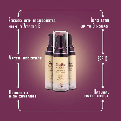 Dazzler Eterna Marvelous Foundation In Range of  (MarbleMF),(BruleeMF),(CreamMF),(CoffeeMF),(NaturalMF),(BiscottiMF)